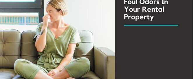 How to remove foul odors in your property