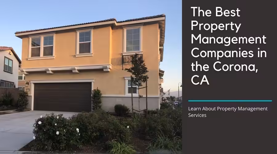 Best Property management Companies in Corona CA