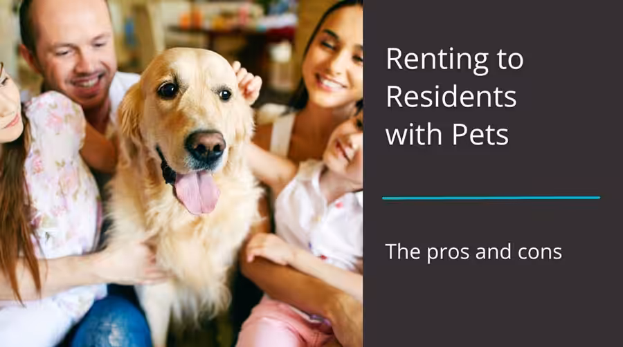 Renting to Residents with Pets: Pros and Cons Featured image with text: "Renting to Tenants with Pets: Pros and Cons"