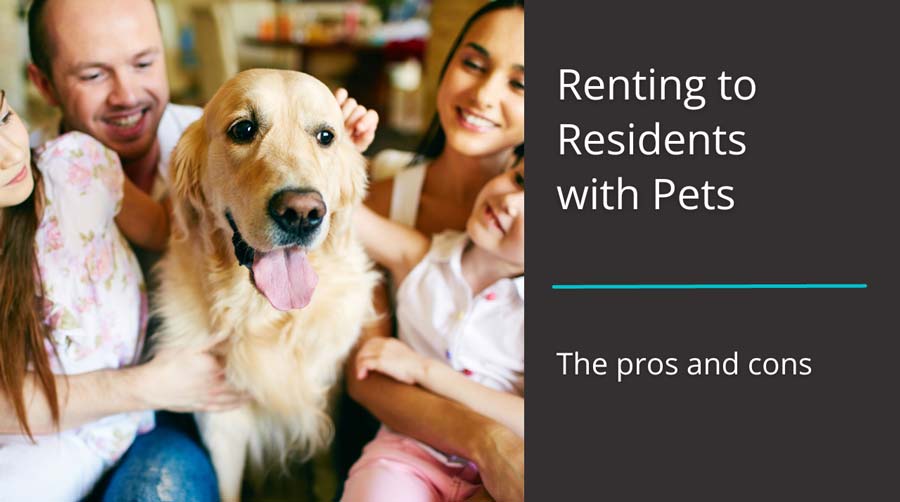 Featured image with text: "Renting to Tenants with Pets: Pros and Cons"
