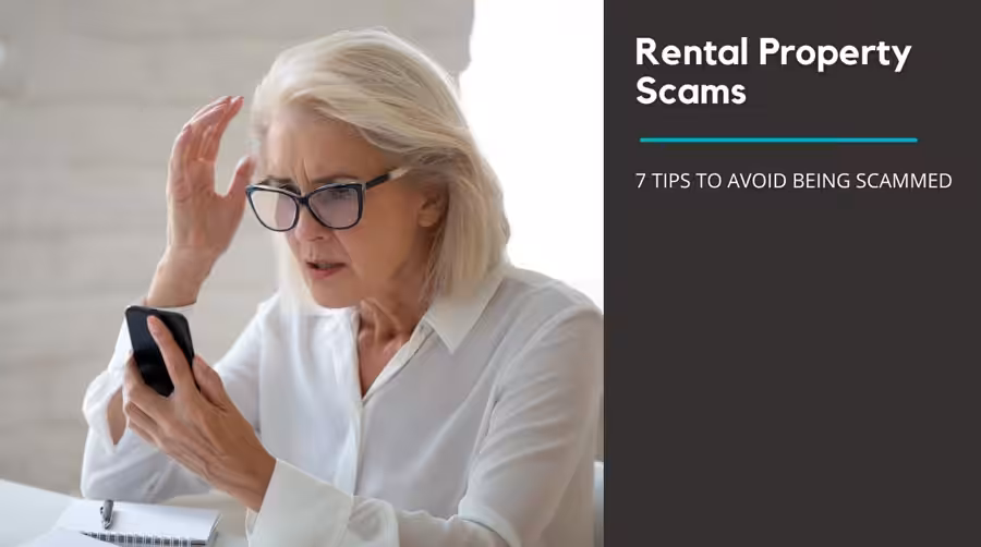 Rental Property Scams: 7 tips to avoid being scammed