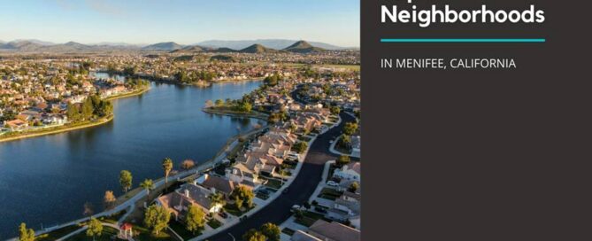 Aerial shot of Menifee, CA