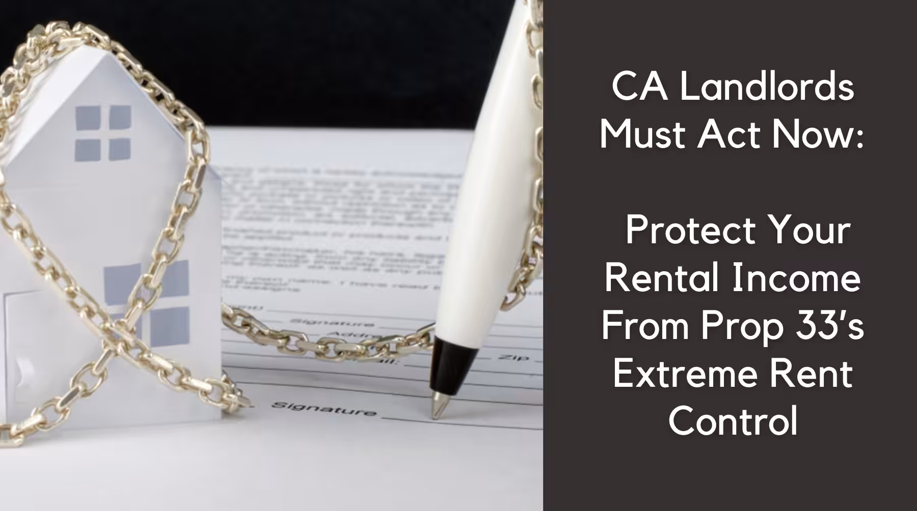 Prop 33 Extreme Rent Control